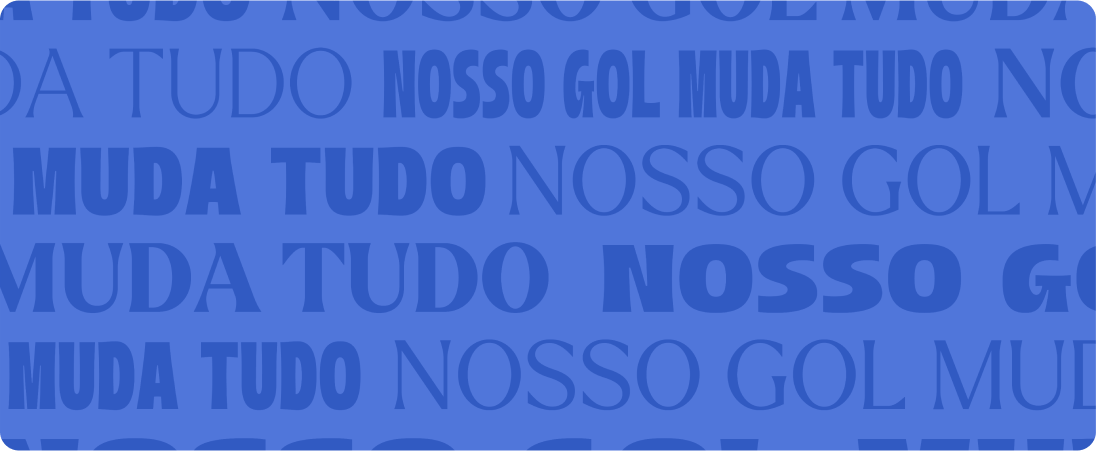 fundo azul coberto pela frase "nosso gol muda tudo" várias vezes