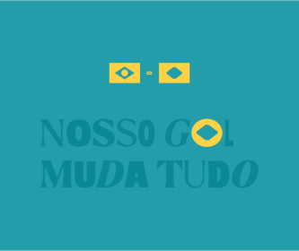 fundo verde com a frase: Nosso gol muda tudo